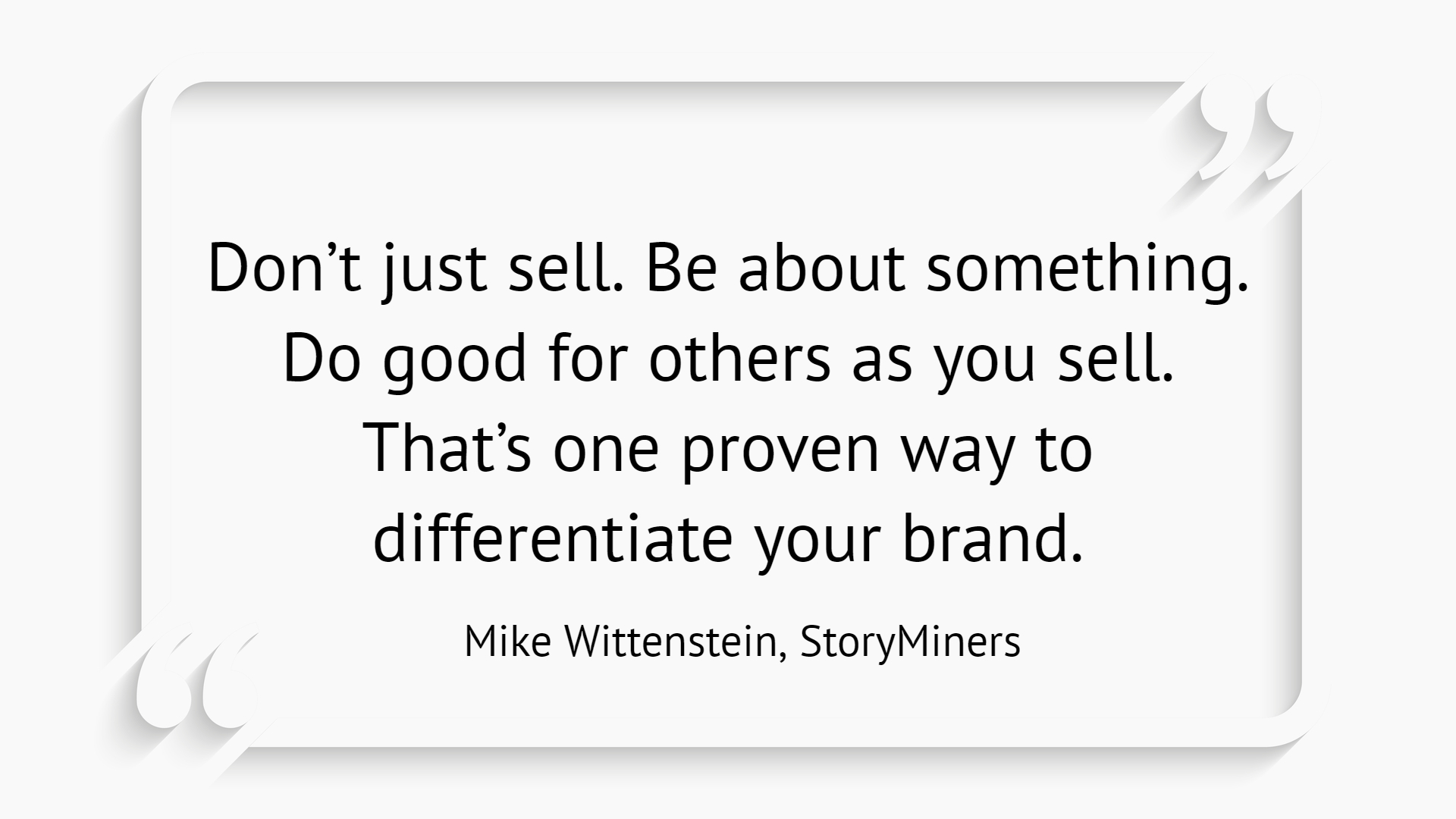 Holiday Marketing Quote: Doing Good